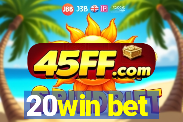 20win bet